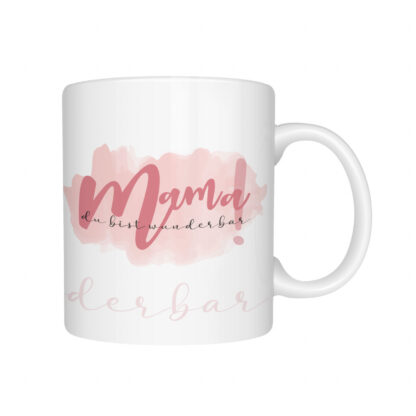 Mama du bist wunderbar Tasse Geschenkidee für Mama*